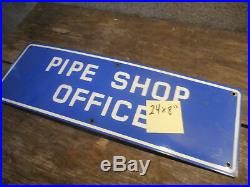 #1- Vintage Bethlehem Steel Porcelain Signs Logo & Pipe Shop Office