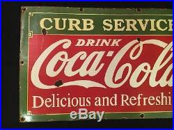 1940's Vintage Porcelain Coca Cola Curb Service Enamel sign