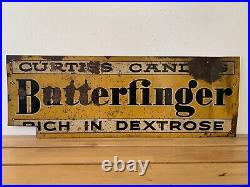 Antique Vintage Butterfinger Candy Soda Drug General Store Advertising Sign