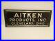 Authentic-Original-Vintage-16-Aitken-Products-Metal-Sign-Plaque-Cast-Aluminum-01-jad