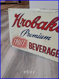 C. 1940s Original Vintage Hrobak's Fruit Beverages Sign Metal Embossed Grocery