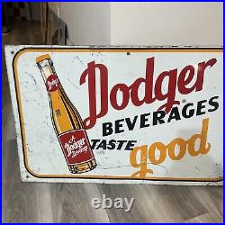 C. 1950s Original Vintage Dodger Beverages Sign Metal Taste Good Bottle Soda Gas