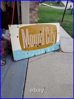 C. 1950s Original Vintage Mound City Paint Sign Metal Porcelain HUGE Gas Oil Soda
