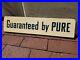 C-1950s-Original-Vintage-Pure-Motor-Oil-Sign-Rack-Topper-Guaranteed-By-Pure-Gas-01-hfm