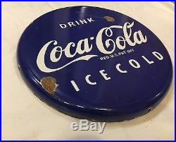 Coca Cola Button sign 1940's Porcelain Vintage Enamel Sign