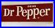 Dr-Pepper-Vintage-Sign-Original-Metal-Tin-Tacker-20x7-Soda-Pop-old-Coke-sign-01-ie