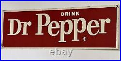 Dr. Pepper Vintage Sign Original Metal Tin Tacker 20x7 Soda Pop old Coke sign