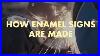 How-Enamel-Signs-Are-Made-01-yf