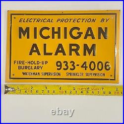 MICHIGAN ALARM vtg Embossed Tin Advertising Sign FIRE HOLD-UP BURGLARY WATCHMAN