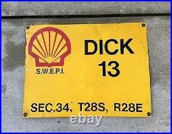 Nice Vintage Shell Oil Lease Sign. The Sign Is Painted Tin/ Lease Dick 13