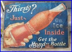 Rare Vintage 1920's Whistle Orange Soda Pop Bottle 28 Embossed Metal Sign