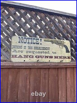 Rare! Vintage George Nathan COLT Patrons HANG GUNS HERE! Hunting 28x11 Wood Sign