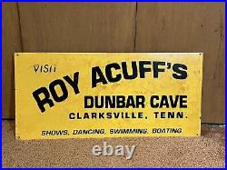 Rare Vintage Roy Acuff's Dunbar Cave Clarksville Tennessee 25x12' Sign Country