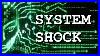 System-Shock-Remade-7-Pistols-Only-Run-No-Advertising-01-zazj
