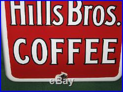 VINTAGE 1915 Hills Bros. COFFEE PORCELAIN THERMOMETER ADVERTISING SIGN
