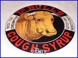 VINTAGE DR BULL'S COUGH SYRUP 11 1/4 PORCELAIN COUGH, COLD & MEDICINE SIGN! Oil