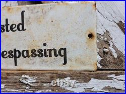 VINTAGE POSTED NO TRESPASSING PORCELAIN SIGN 10x4 PRIVATE PROPERTY GATE PLAQUE