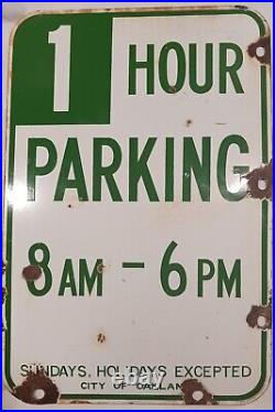Vintage 1-Hour-Parking 8am-6pm City Of OAKLAND PORCELAIN Sign 12×18