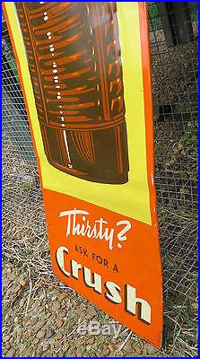 Vintage 1936 Orange Crush Soda Vertical Metal Sign Thirsty Ask for a Crush