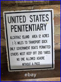 Vintage 1957 United States Penitentiary Alcatraz Porcelain Prison Sign 15 X 12