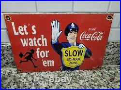 Vintage 1959 Coca Cola Porcelain Sign Police School Guard Coke Soda Beverage