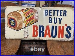 Vintage 1960 Braun's Town Talk Bread Gas Oil 33 Embossed Metal Advertising Sign