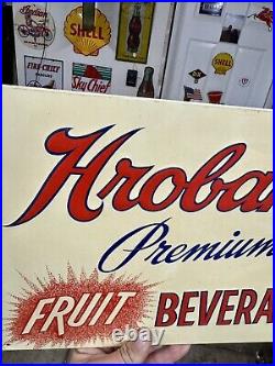 Vintage Advertising Hrobak's Fruit Beverages Tin Wall Sign Nos