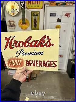Vintage Advertising Hrobak's Fruit Beverages Tin Wall Sign Nos