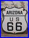 Vintage-Arizona-Route-66-Porcelain-Sign-Us-Highway-Shield-Gas-Roadway-Trucker-01-upoa