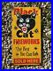 Vintage-Black-Cat-Porcelain-Sign-Fireworks-Gas-Oil-FIRE-SOLD-HERE-Hunting-16-01-ryh