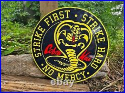 Vintage Cobra Kai Strike First-strike Hard-no Mercy Porcelain Sign 12