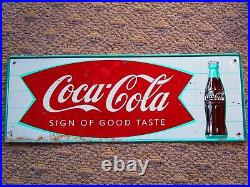 Vintage Coca Cola Sign OF Good Taste Fishtail Bottle Metal Advertising Sign