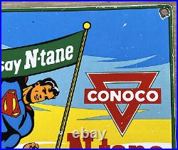 Vintage Conoco Superman Gasoline Porcelain Sign Gas Station Pump Plate Motor Oil