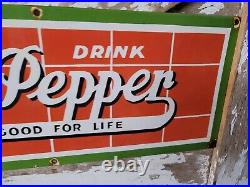 Vintage Dr Pepper Porcelain Sign 28 Old Bevrage Advertising Soda Pop Store Sign