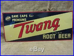 Vintage Embossed Twang Root Beer Sign 28 X 12 Antique Signs Soda Cola 9757