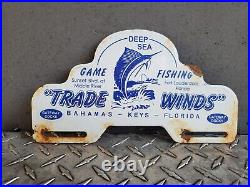 Vintage Fishing Porcelain Sign Trade Winds Boat Florida Keys Car Tag Topper