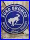 Vintage-Ford-Bronco-Porcelain-Sign-30-Automobile-Dealer-Gas-Motor-Oil-Service-01-wdcy