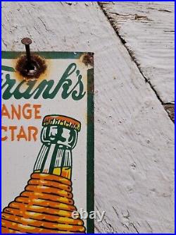 Vintage Franks Orange Nectar Porcelain Sign Beverage Soda Juice Bottled Drink