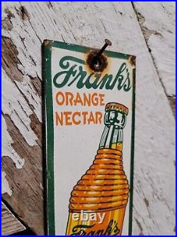 Vintage Franks Orange Nectar Porcelain Sign Beverage Soda Juice Bottled Drink