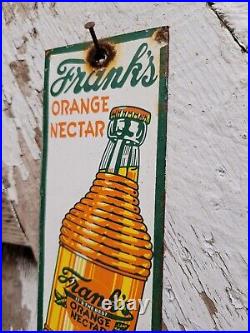 Vintage Franks Orange Nectar Porcelain Sign Beverage Soda Juice Bottled Drink