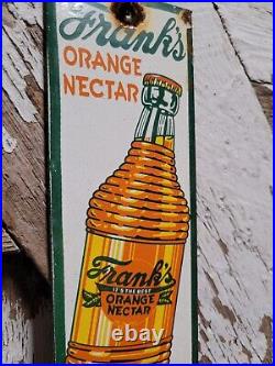 Vintage Franks Orange Nectar Porcelain Sign Beverage Soda Juice Bottled Drink