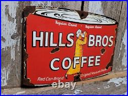 Vintage Hills Bros Coffee Porcelain Sign Can Hot Drink Tea Gas General Store Oil
