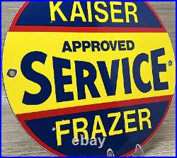 Vintage Kaiser Frazer Porcelain Service Sign Pump Plate Motor Oil Gasoline