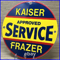 Vintage Kaiser Frazer Porcelain Service Sign Pump Plate Motor Oil Gasoline