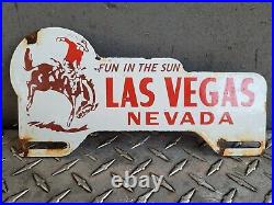 Vintage Las Vegas Porcelain Sign Rodeo Nevada Casino Automobile Plate Tag Topper