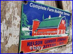 Vintage Nelson Lumber Porcelain Sign Wisconsin Wood Farm Barn Building Company