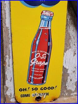 Vintage O So Grape Porcelain Sign Beverage Soda Cola Drink Old Pop Bottle Sign