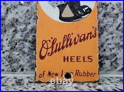 Vintage O'sullivans Porcelain Sign Rubber Shoe Heel Footwear Factory Advertising