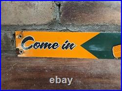 Vintage Orange Crush Come In Porcelain Gas Station Metal Door Sign 24 X 2.5