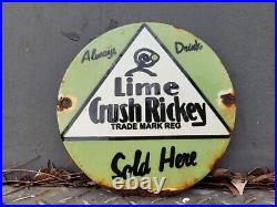 Vintage Orange Crush Porcelain Sign Lime Rickey Soda Cola Pop Gas Station Drink